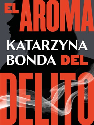 cover image of El aroma del delito